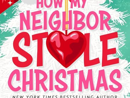 How My Neighbor Stole Christmas- Meghan Quinn Online Sale