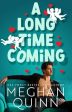 A Long Time Coming- Meghan Quinn For Sale