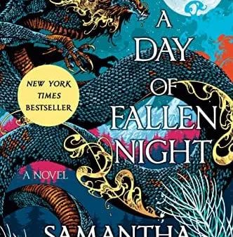 A Day of Fallen Night (The Roots of Chaos, Bk. 2)- Samantha Shannon Online now