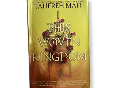 This Woven Kingdom - Tahereh Mafi on Sale